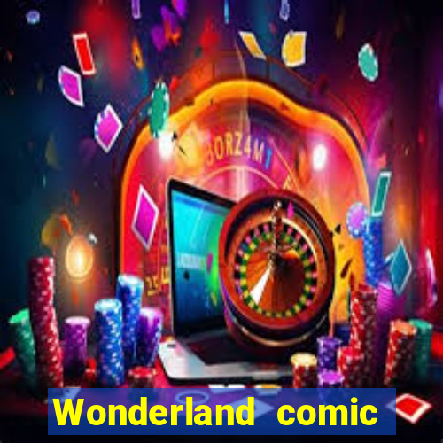 Wonderland comic studio wonderland big numbers comic